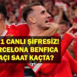 Benfica Barcelona’nın maçı ne zaman? Benfica Barcelona Maç Personeli